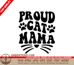 Proud Cat Mama Silhouette SVG -  Paw Print Design SVG