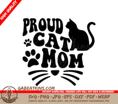 Proud Cat Mom Silhouette SVG -  Cat with Paw Prints SVG