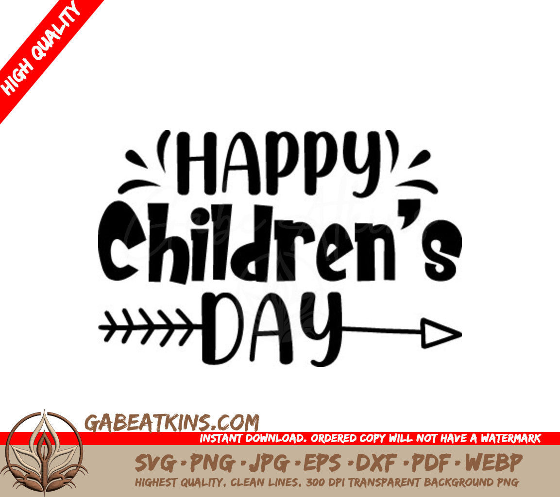 Happy Childrens Day SVG with Arrow - Printable Design SVG