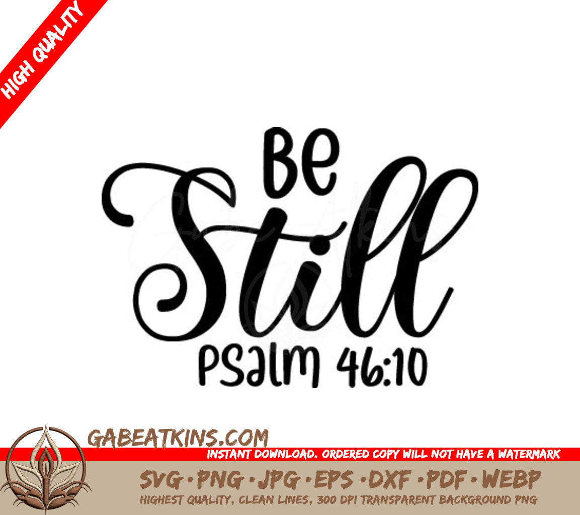 Be Still Christian SVG -  Bible Verse Design SVG