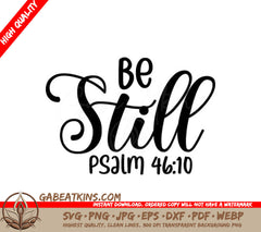 Be Still Christian SVG -  Bible Verse Design SVG