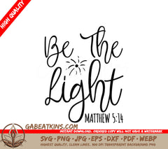 ## Be the Light SVG - Christian Bible Verse Design SVG