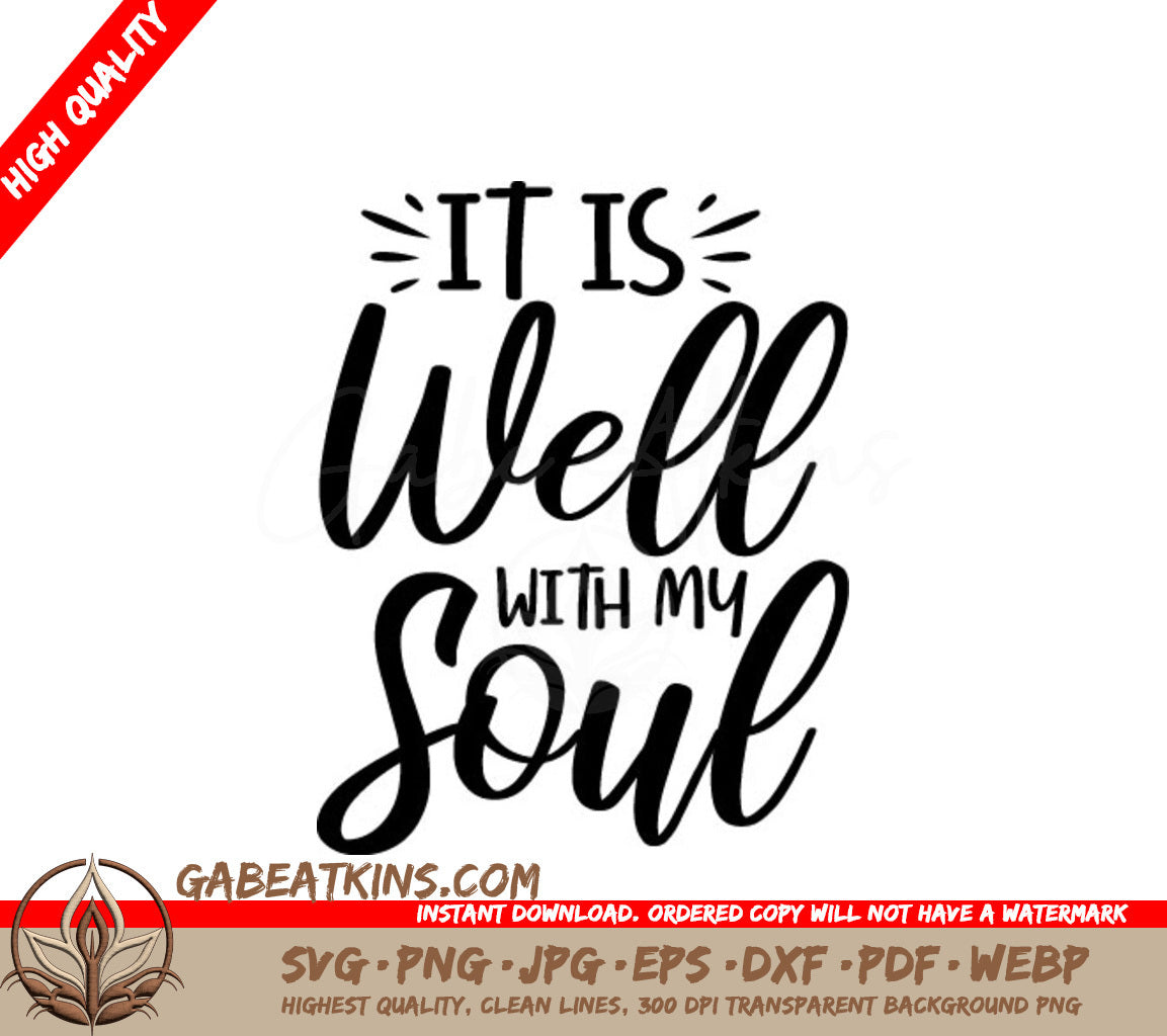 It Is Well With My Soul SVG - Christian Design SVG