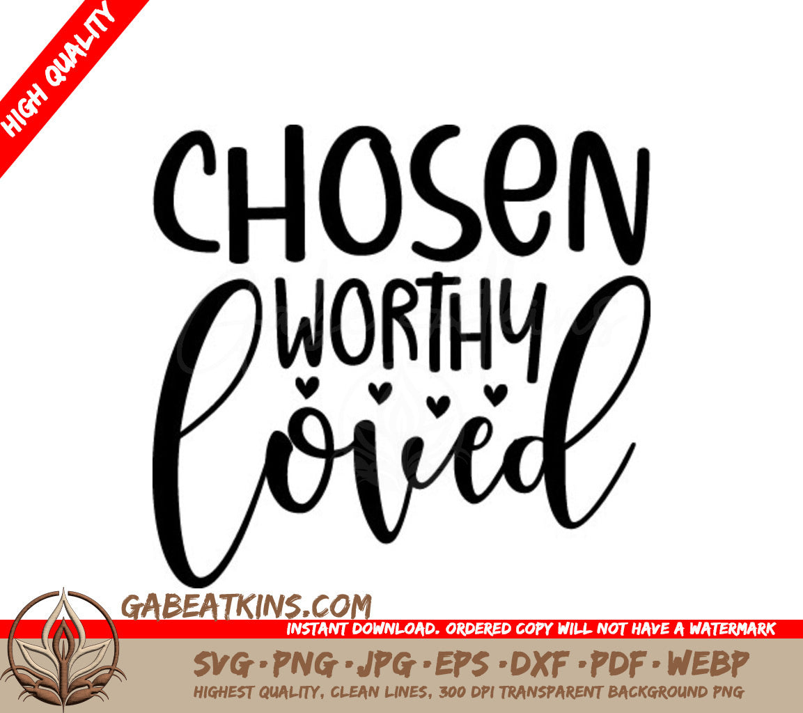 Christian Chosen Worthy Loved  SVG Quote SVG