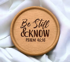 Be Still and Know Christian SVG Design - Psalm 4610 SVG