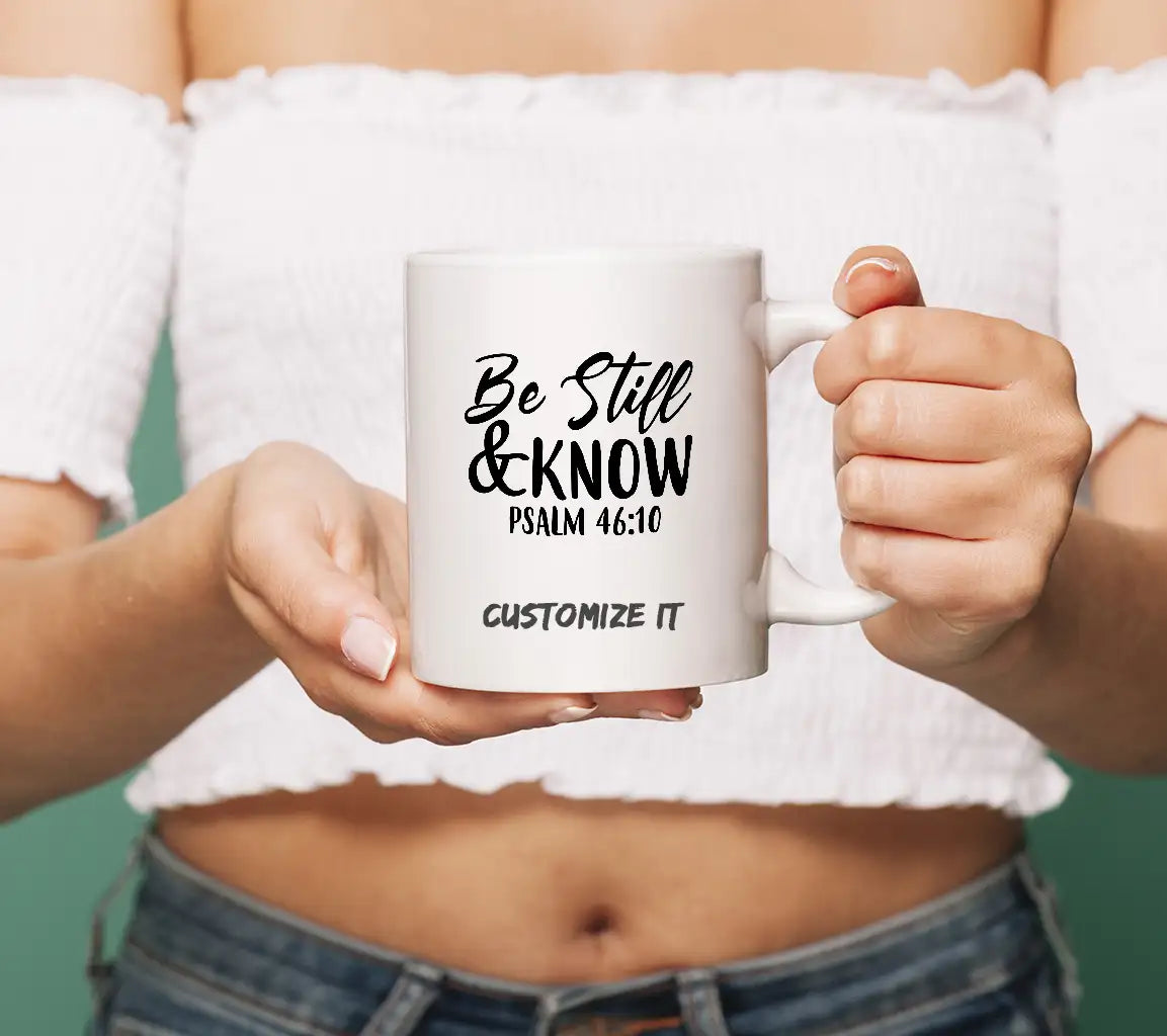 Be Still and Know Christian SVG Design - Psalm 4610 SVG