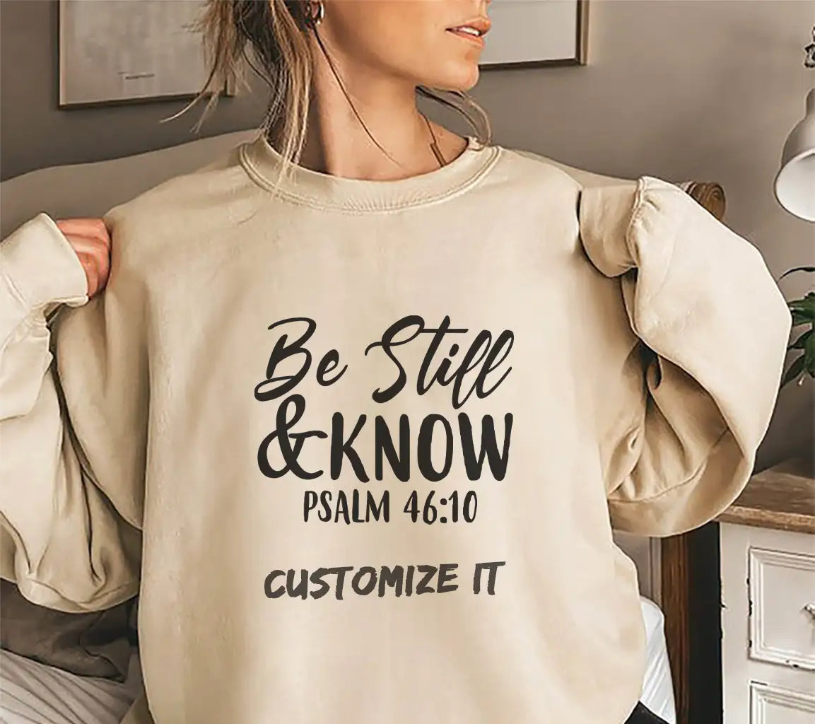 Be Still and Know Christian SVG Design - Psalm 4610 SVG