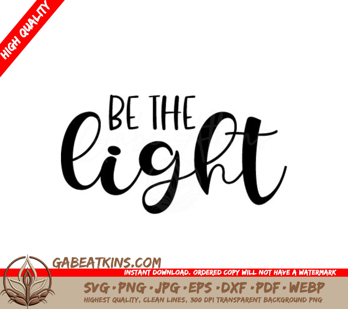 Be The Light Christian SVG Design -  SVG