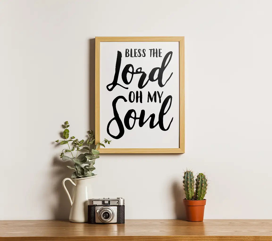 Bless The Lord Oh My Soul SVG - Christian Design -  SVG