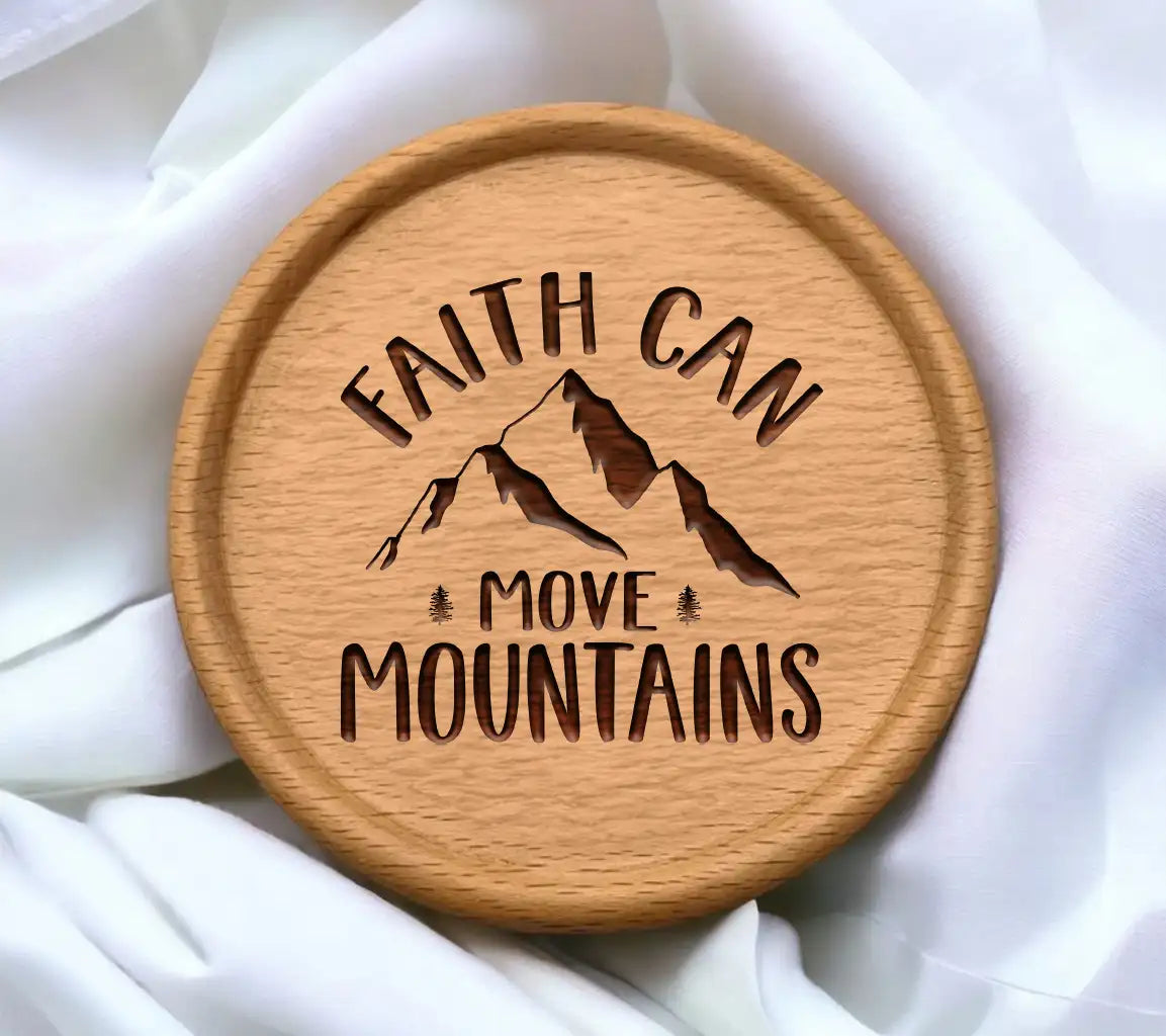 Faith Can Move Mountains -  Mountain SVG SVG