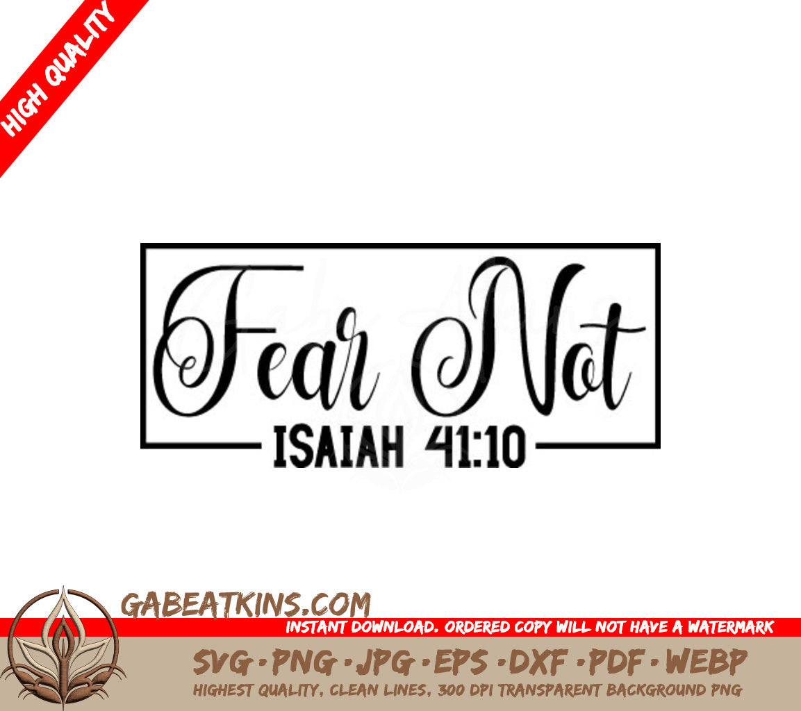 Fear Not Isaiah 4110  Logo SVG - Christian Design SVG