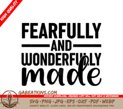 Fearfully & Wonderfully Made SVG -  Christian Sign SVG