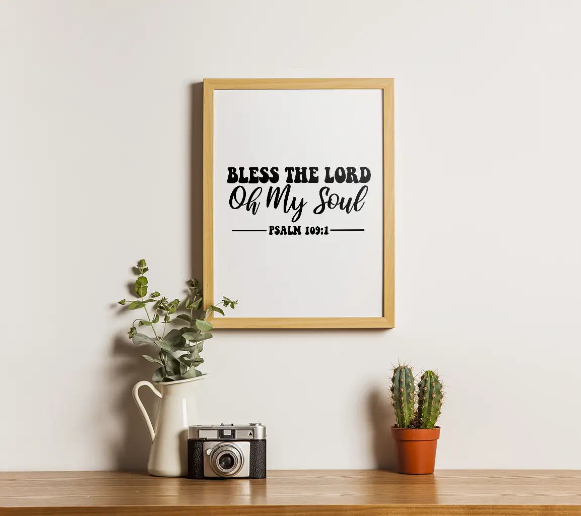 Bless The Lord Oh My Soul SVG - Christian Graphic Design SVG