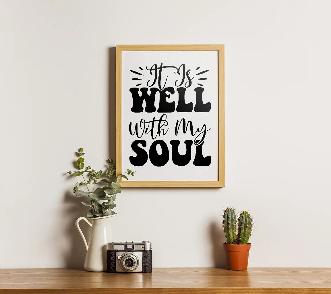 It Is Well With My Soul SVG - Christian Graphic Design SVG