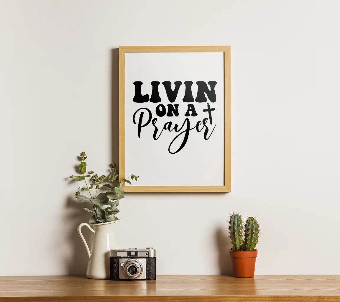 Livin on a Prayer Cross SVG - Christian Graphic Design SVG