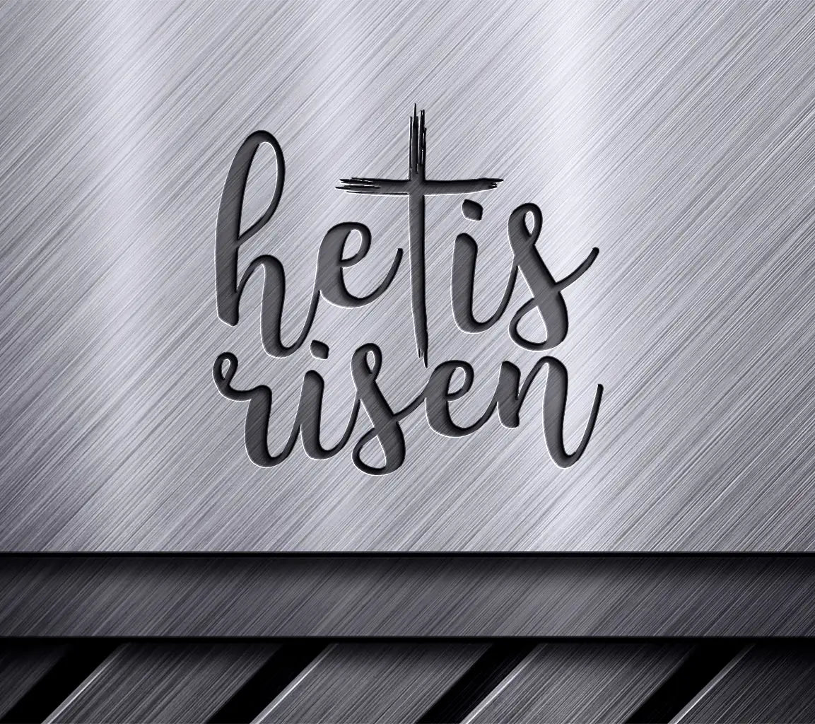 He Is Risen SVG -  Cross Design SVG