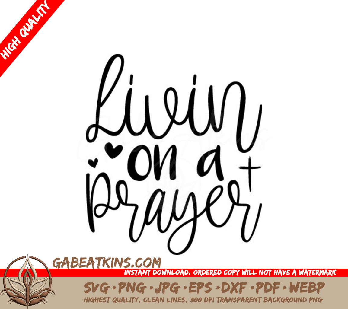 Living on a Prayer  SVG - Christian Design SVG