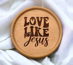 Love Like Jesus -  SVG Design SVG