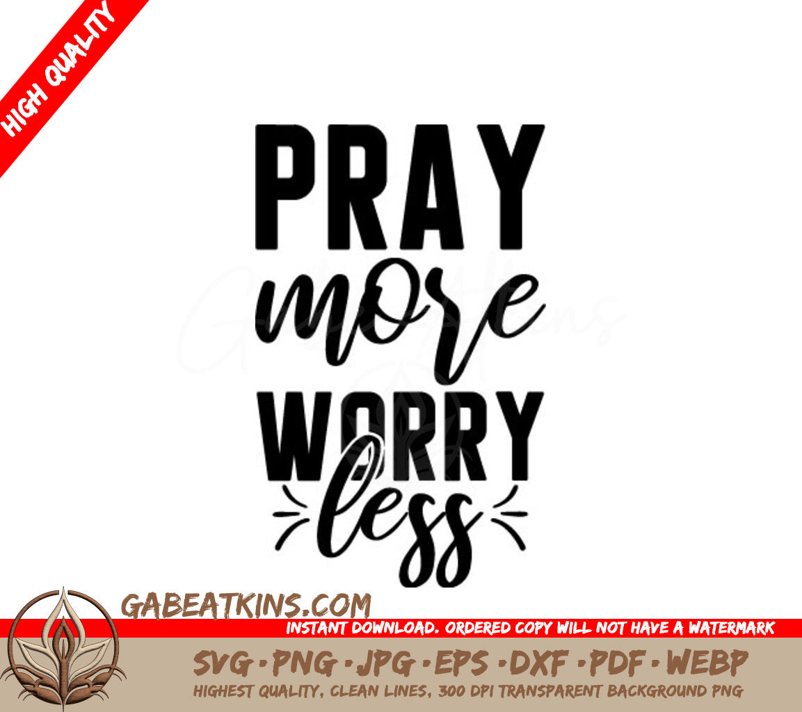 Pray More Worry Less SVG - Christian Design White Background SVG