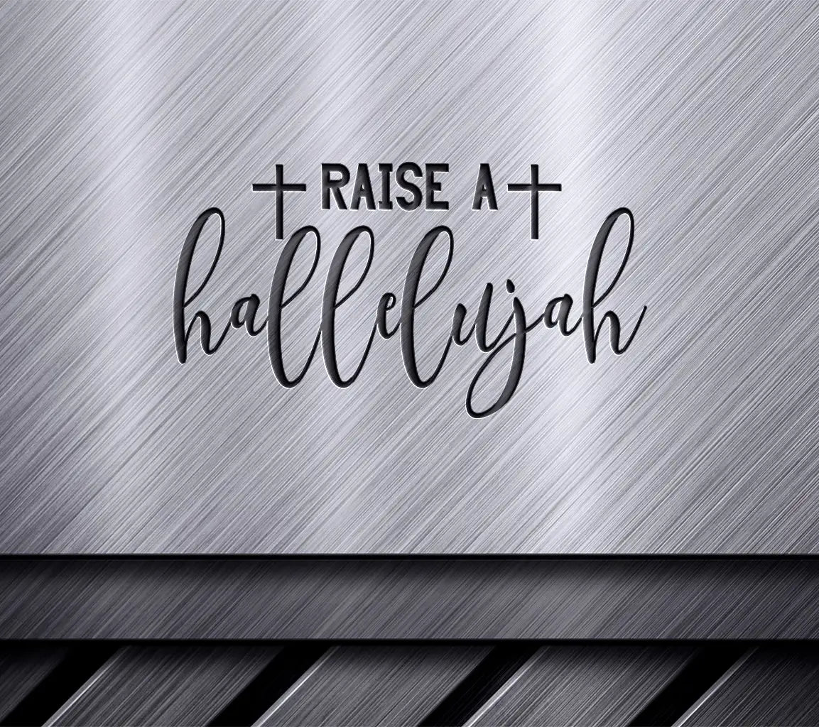 Christian Raise a Hallelujah SVG with Cross Background SVG