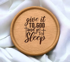 Give It To God & Go To Sleep SVG - Christian Design SVG