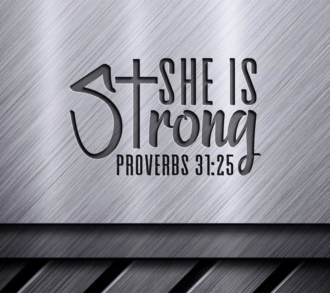 She Is Strong SVG - Christian Bible Verse Design SVG