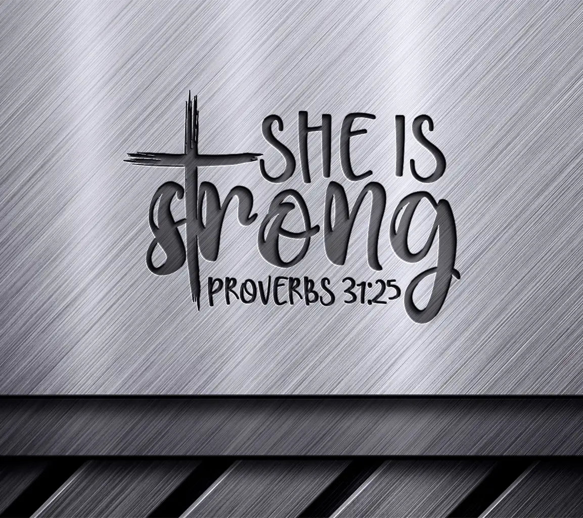 She Is Strong SVG - Christian Bible Verse Design SVG