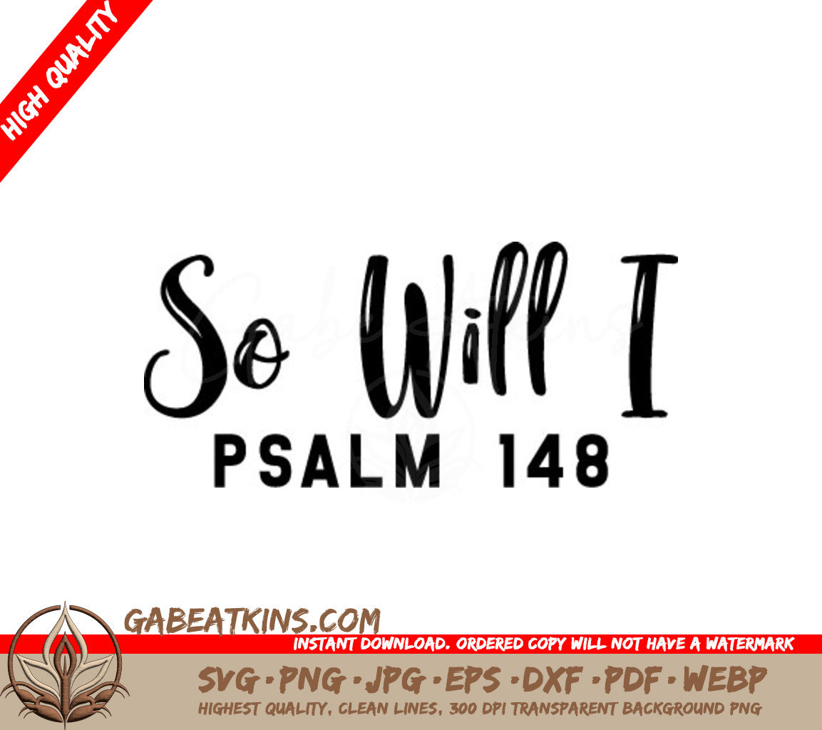  So Will I Psalm 148 SVG Logo SVG