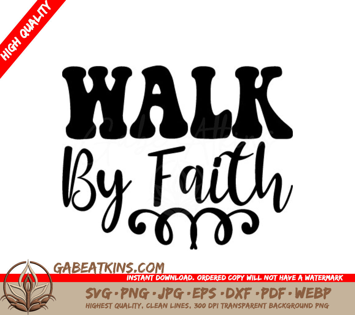 Walk By Faith SVG -  Christian Logo Design SVG