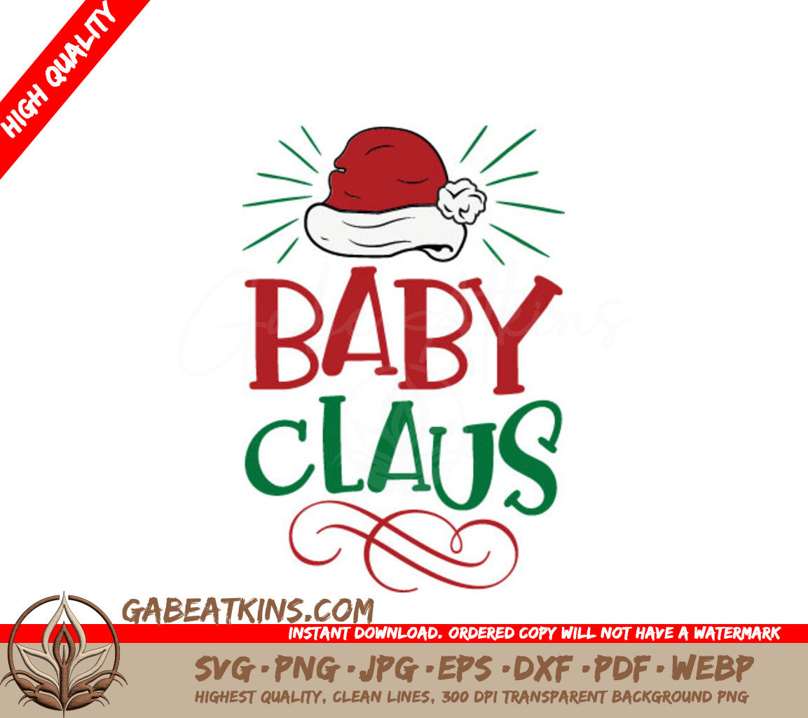 Baby Claus with Santa Hat SVG - Christmas Cut File SVG