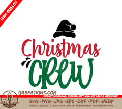 Christmas Crew Logo SVG with Santa Hat SVG