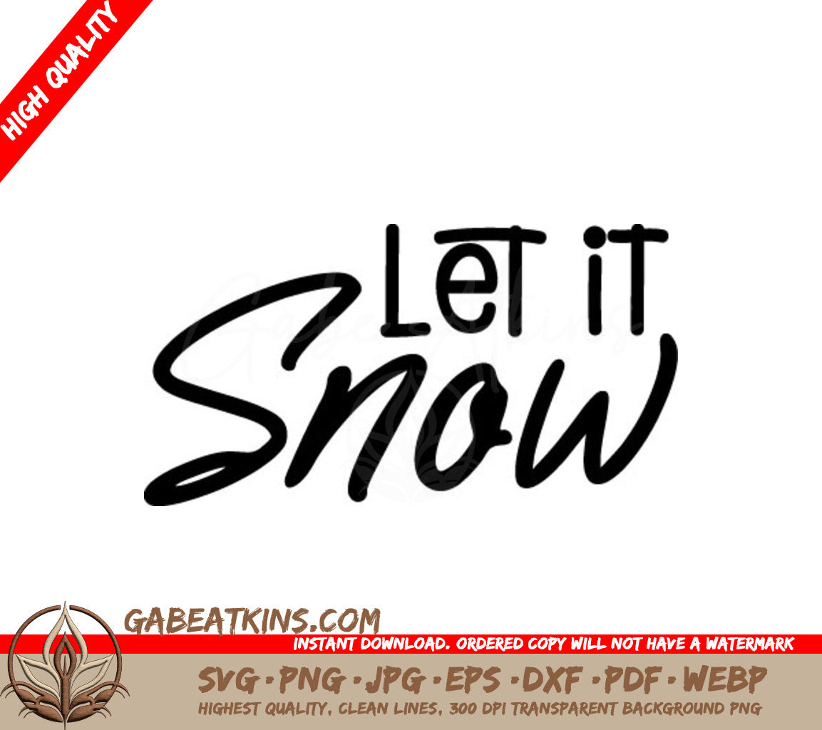 Let It Snow SVG -  Christmas Design SVG