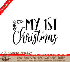 My First Christmas SVG - Holly Branch Design SVG