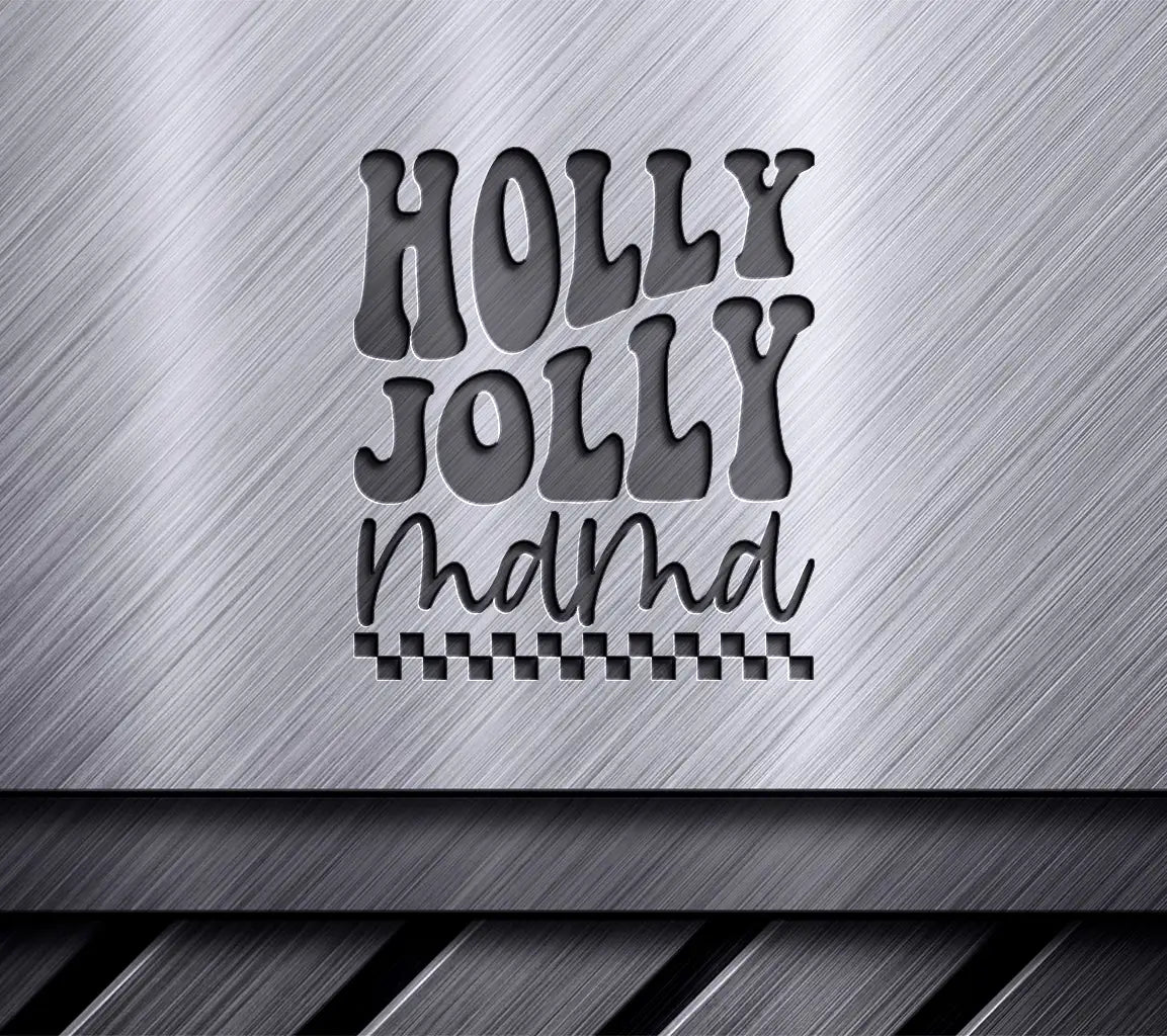 Holly Jolly Mama SVG Logo with Checkered Background - Christmas Design SVG