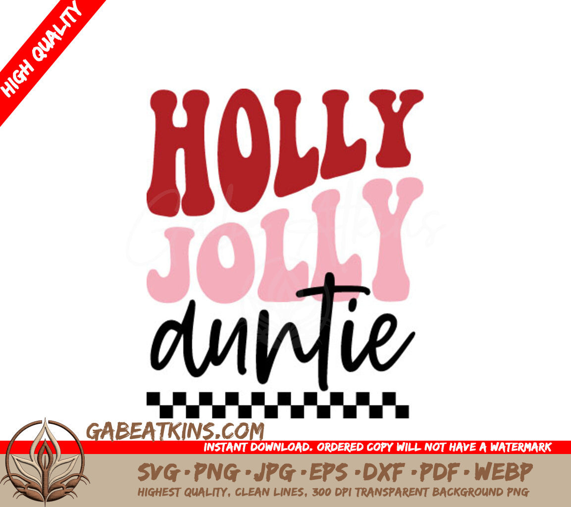 Holly Jolly Auntie SVG - Christmas Red & Pink Letters SVG