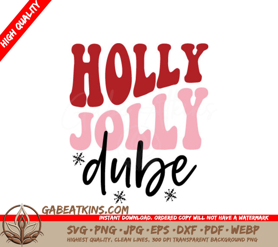 Holly Jolly Dube Red & Pink Christmas SVG SVG