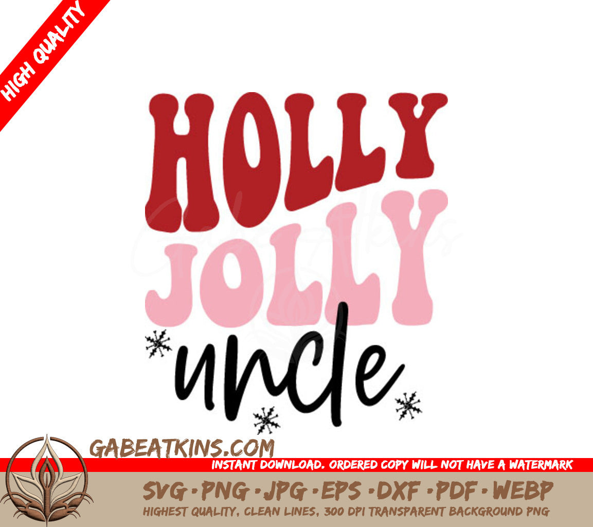 Holly Jolly Uncle SVG - Christmas Red & Pink Design SVG