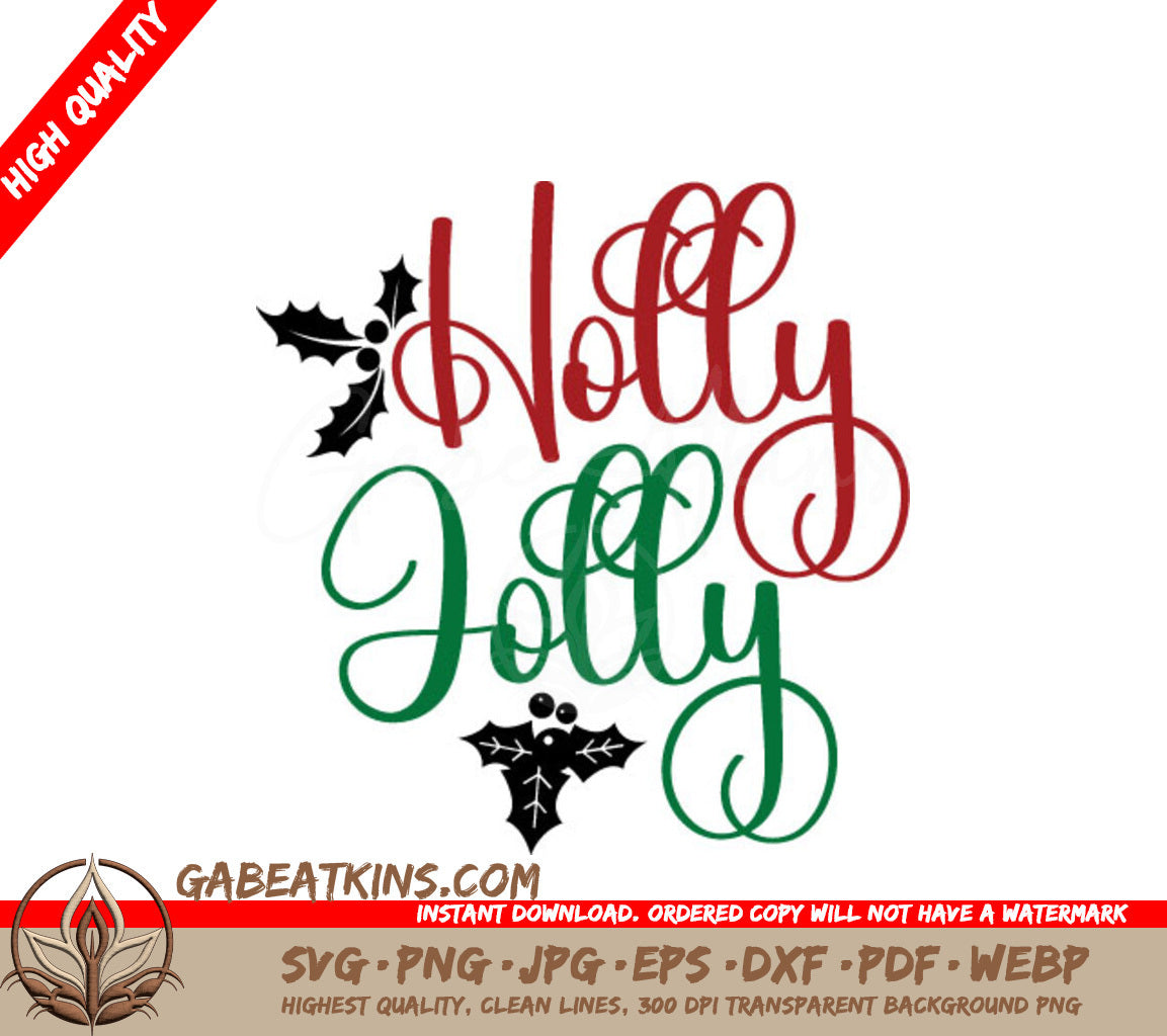 Red, Green & Black Holly Jolly SVG for Christmas SVG