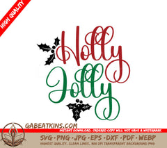 Red, Green & Black Holly Jolly SVG for Christmas SVG