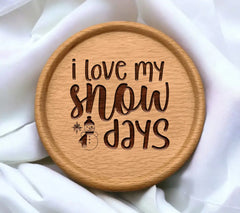  I Love My Snow Days Snowman SVG Cut File SVG