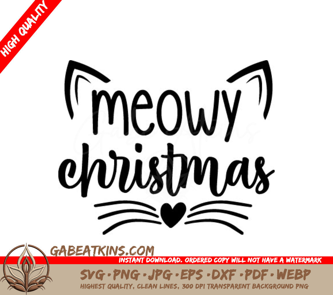 Meowy Christmas SVG with Cat Ears and Heart - Christmas Design SVG