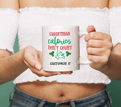 Christmas Calories Dont Count SVG - Snowman & Holly Design SVG