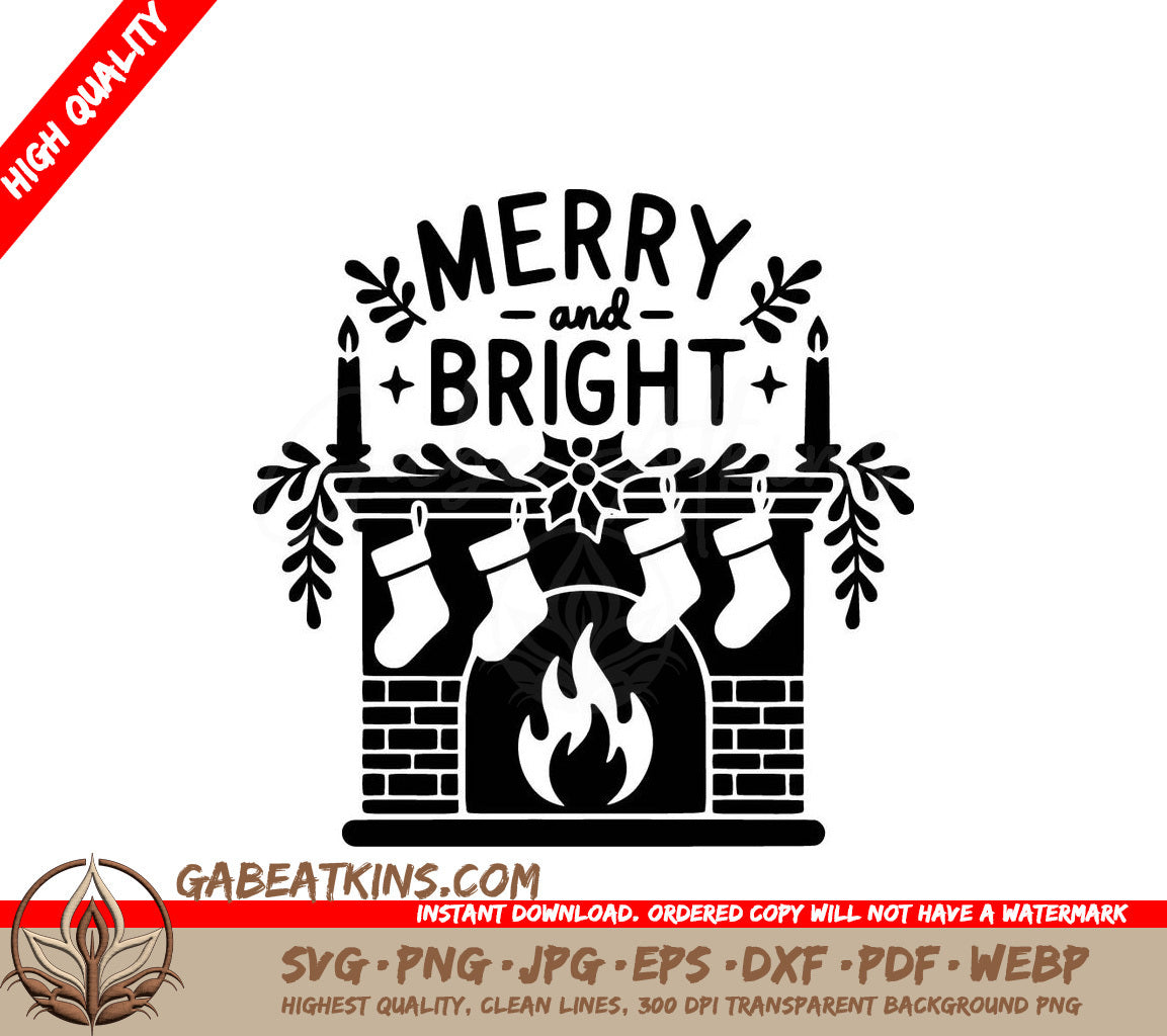 A Fireplace With Stockings And Candles And The Words Merry And Bright SVG - Christmas Hearth Cheer SVG