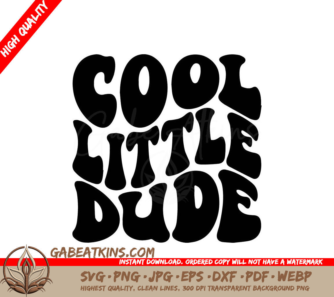 A Black And White Logo That Says Cool Little Dude SVG - Cool Little Dude SVG SVG