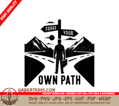 A Man With A Briefcase Stands In Front Of A Sign That Says Forge Your Own Path SVG - Crossroads Decision SVG