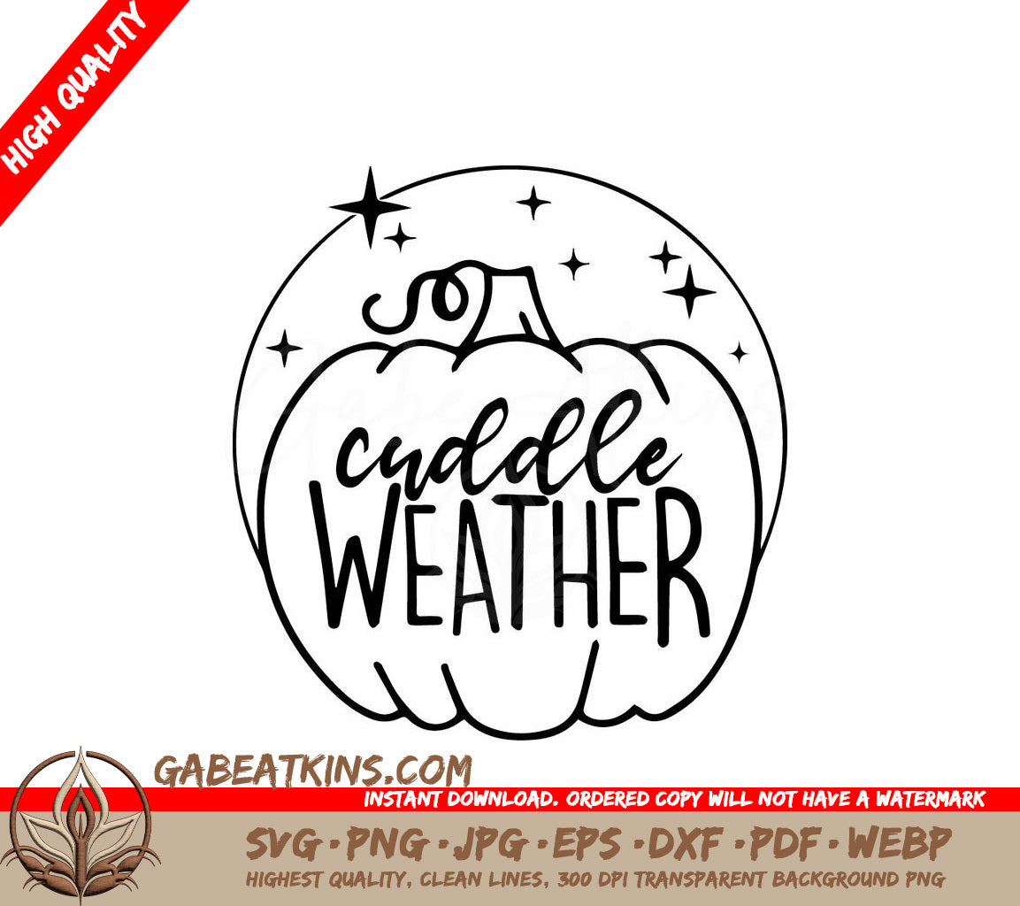  A Pumpkin That Says Cuddle Weather SVG - Cuddle Weather SVG SVG