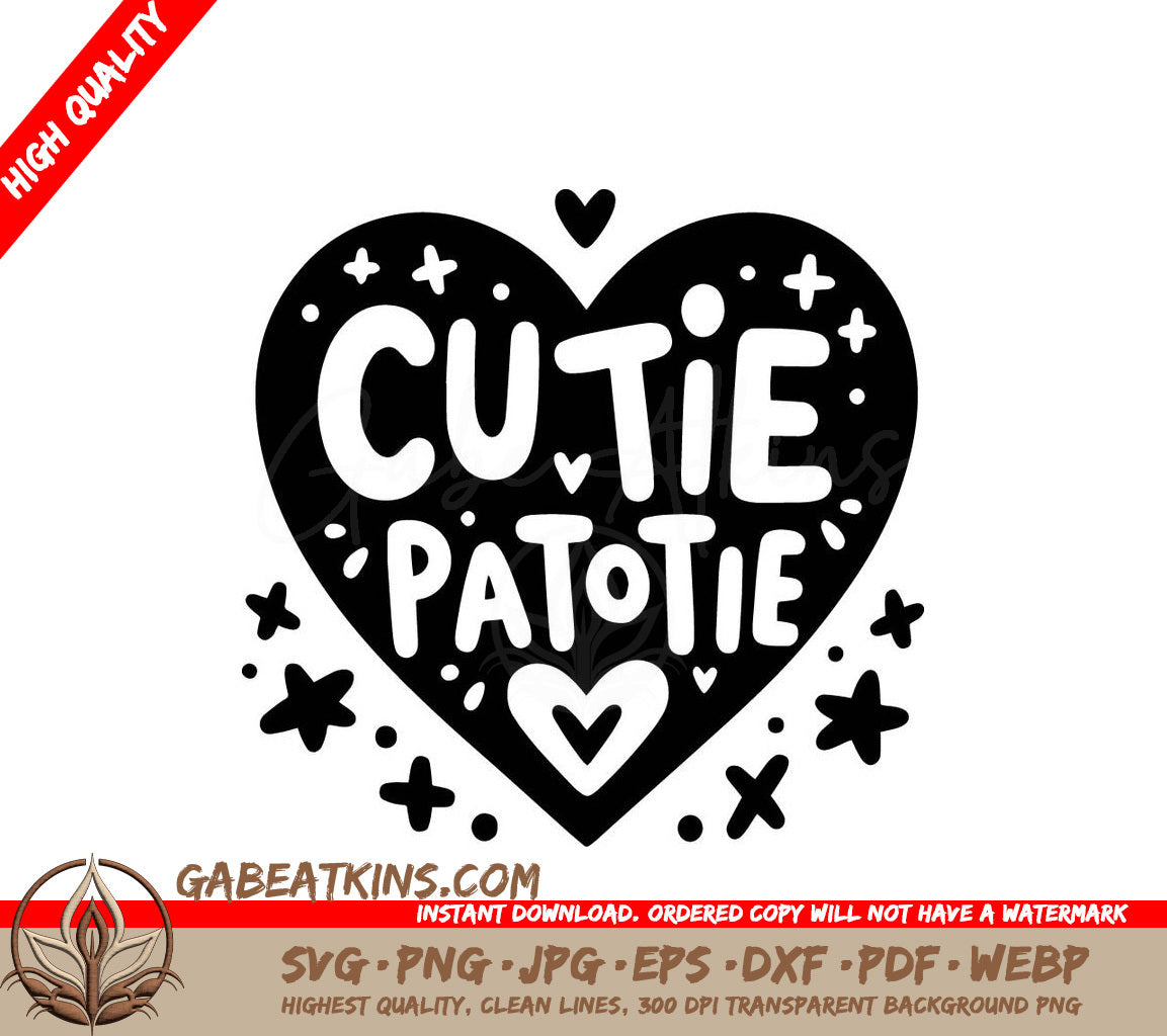 A Black Heart With The Words Cutie Patotie On It SVG - Cutie Patotie SVG