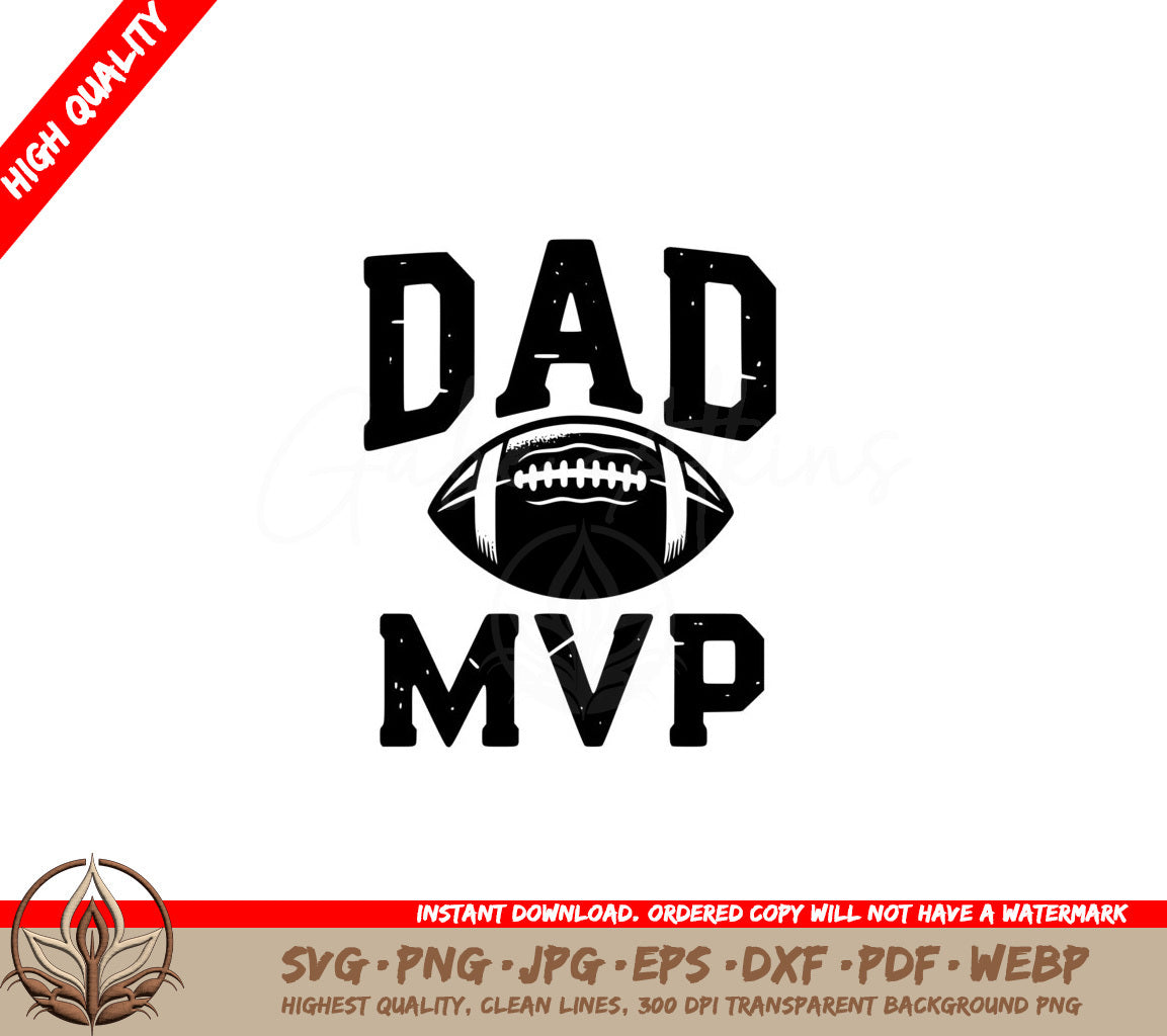 Dad Football MVP SVG File - Digital Product (SVG, PNG, JPG, AI, PDF, DXF, EPS, WebP)