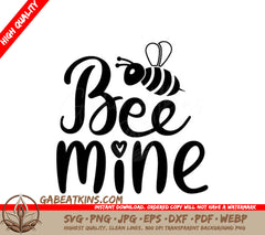 Bee Mine SVG Cut File - A Bee Is Above The Words Bee Mine SVG