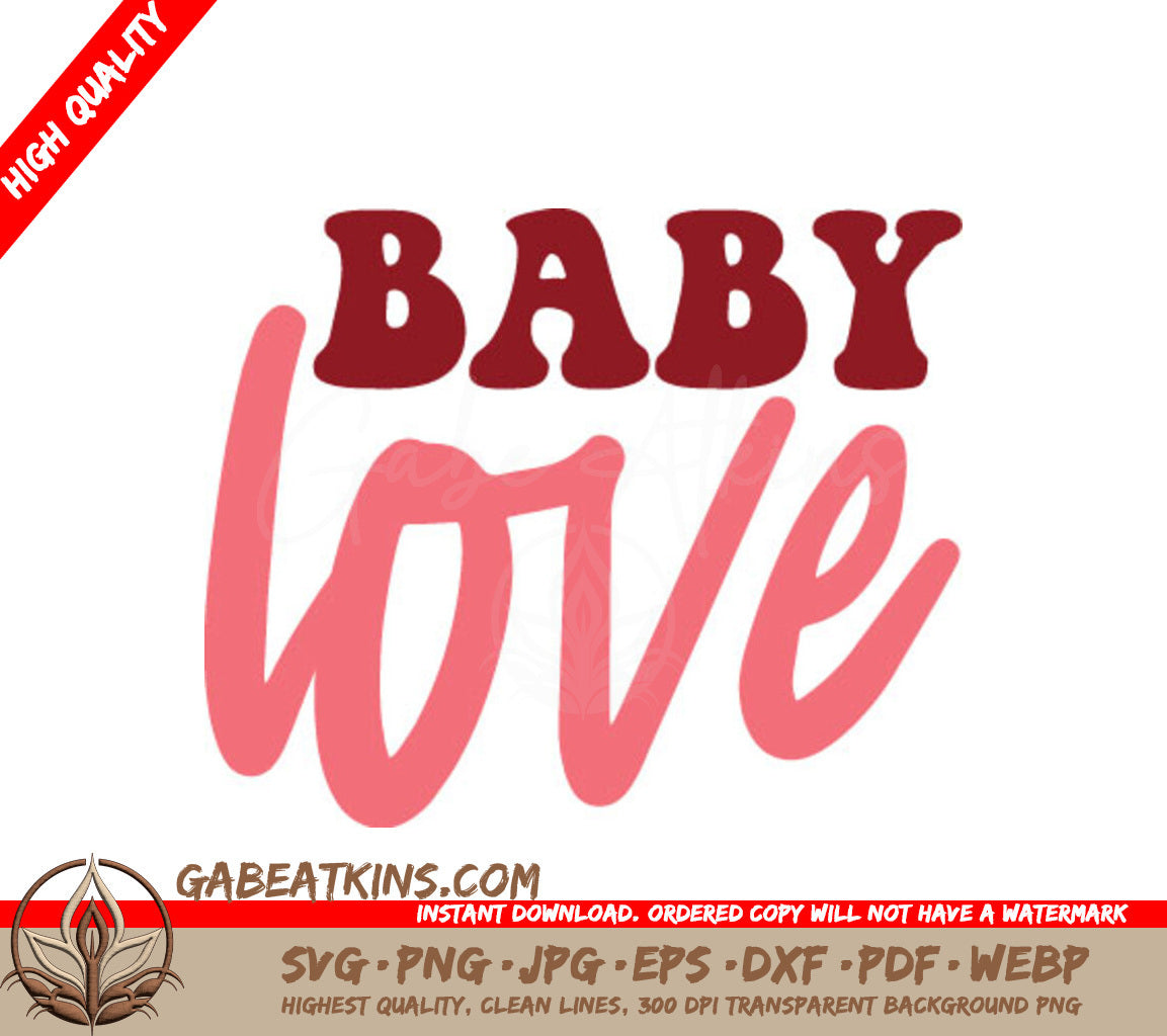 Baby Love SVG - Red & Pink Graphic for Day Designs SVG